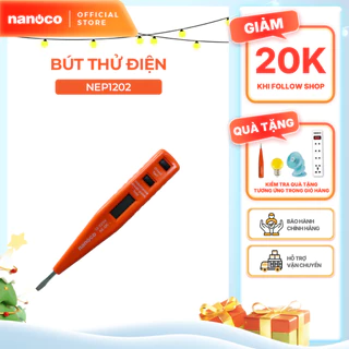 Bút thử điện Nanoco model NEP1202 (có màn hình hiển thị LCD, đèn LED trợ sáng)
