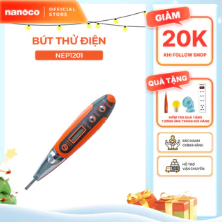 Bút thử điện Nanoco model NEP1201 (có màn hình hiển thị LCD, đèn LED trợ sáng)