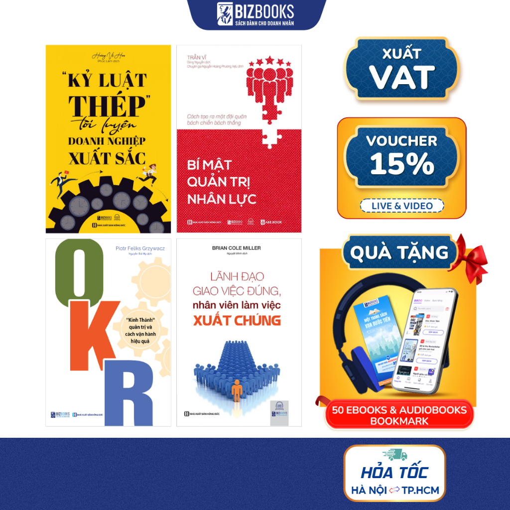 Bộ Sách Kỷ Luật Thép, Okr Kinh Thánh, Bí Mật Quản Trị Nhân Lực, Lãnh Đạo Giao Việc Đúng