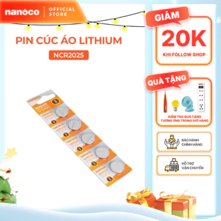 Pin Lithium 3V 160mAh/220mAh Nanoco model NCR2025/ NCR2032 (5 viên/vỉ )