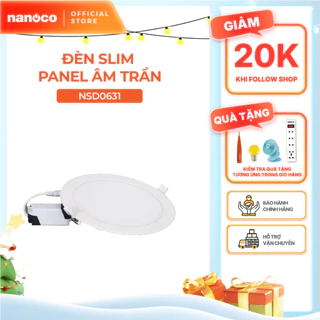 Đèn LED slim Downlight Nanoco model NSD***1 ( 3 chế độ màu, công suất 6W/9W/12W/15W)
