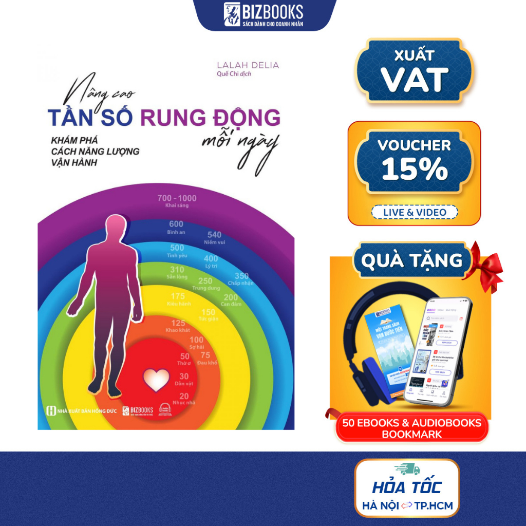 Sách Nâng Cao Tần Số Rung Động Mỗi Ngày: Khám Phá Cách Năng Lượng Vận Hành