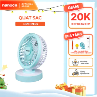 Quạt sạc 6inch Nanoco model NRF6213, có xoay, màu xanh, màu hồng, dùng tối đa 7.5 giờ