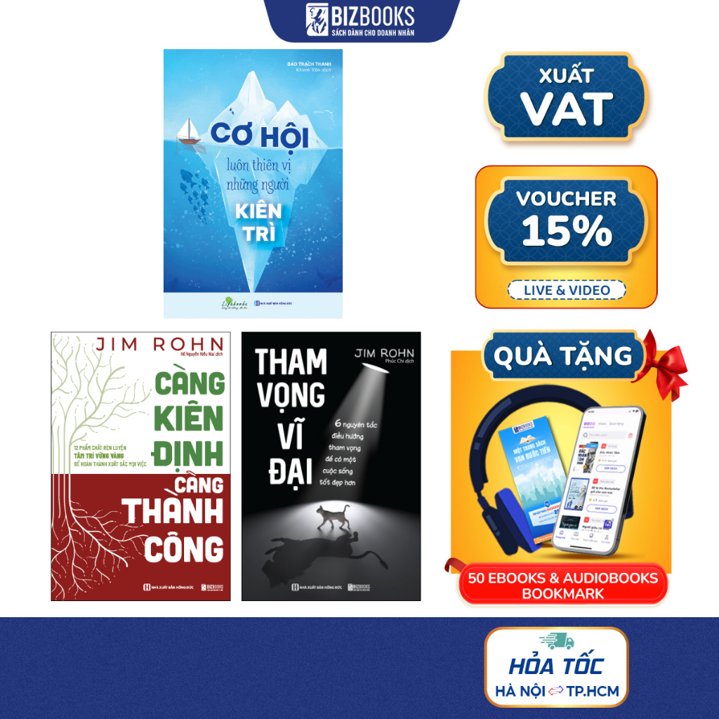 Sách Làm Chủ Thành Công: Kiên Định – Tham Vọng – Kiên Trì | Bí Quyết Tạo Bứt Phá Cuộc Đời, Thành Công Cùng Jim Rohn