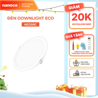 Đèn LED Downlight Eco Ø90 9W Nanoco 4 chế độ màu NED093./ NED094./ NED096./ NED09C.