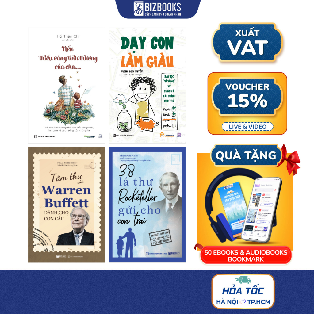 Sách 38 Lá Thư Rockefeller Gửi Con Trai, Tâm Thư Warren Buffett Gửi Con Gái, Nếu Thiếu Vắng Tình Thương,Dạy Con Làm Giàu