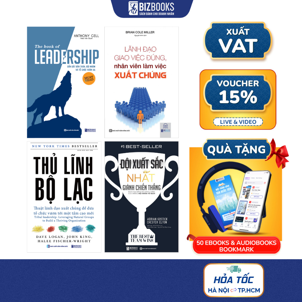 Bộ Sách Lãnh Đạo: The Book Of Leadership, Thủ Lĩnh Bộ Lạc, Đội Xuất Sắc Nhất,Lãnh Đạo Giao Việc Đúng