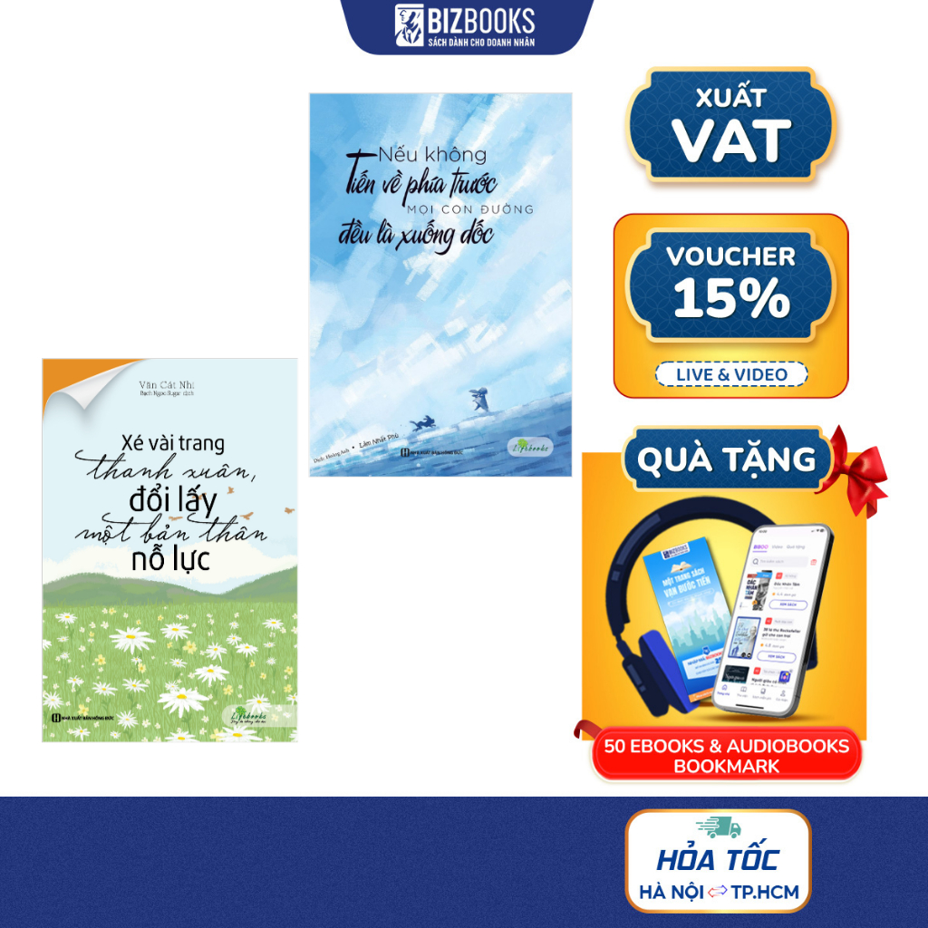 sách Xé Vài Trang Thanh Xuân, Đổi Lấy Một Bản Thân Nỗ Lực & Nếu không tiến về phía trước