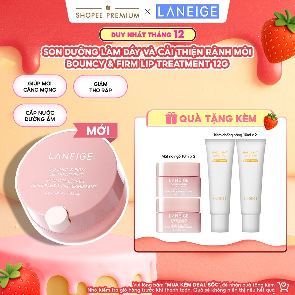 [MỚI] Son Dưỡng Môi Căng Mọng Tăng Cường Collagen Laneige Bouncy & Firm Lip Treatment 12g