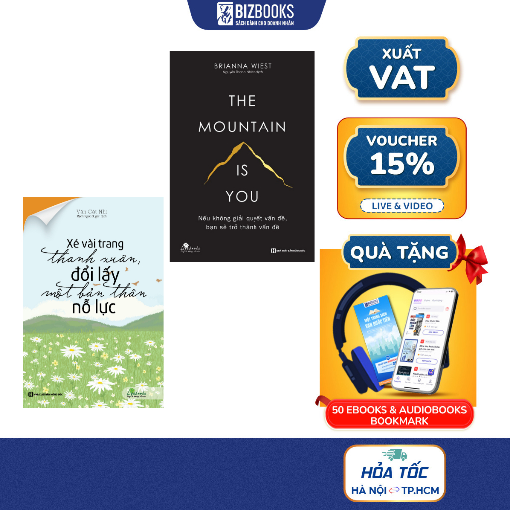 sách Xé Vài Trang Thanh Xuân, Đổi Lấy Một Bản Thân Nỗ Lực và The mountain is you Nếu không giải quyết vấn đề, bạn sẽ trở