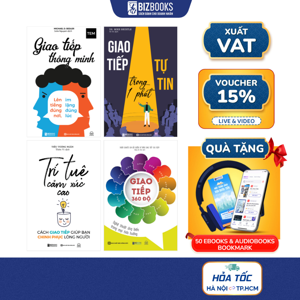 Sách Giao Tiếp Thông Minh, Giao Tiếp Tự Tin Trong 1 Phút, Giao Tiếp 360 Độ, Trí Tuệ Cảm Xúc Cao