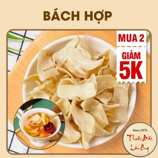 Bách hợp 100g, bá hợp khô pha trà dưỡng trắng da, bổ phế giảm ho, tốt cho tim mạch, giúp ngủ ngon