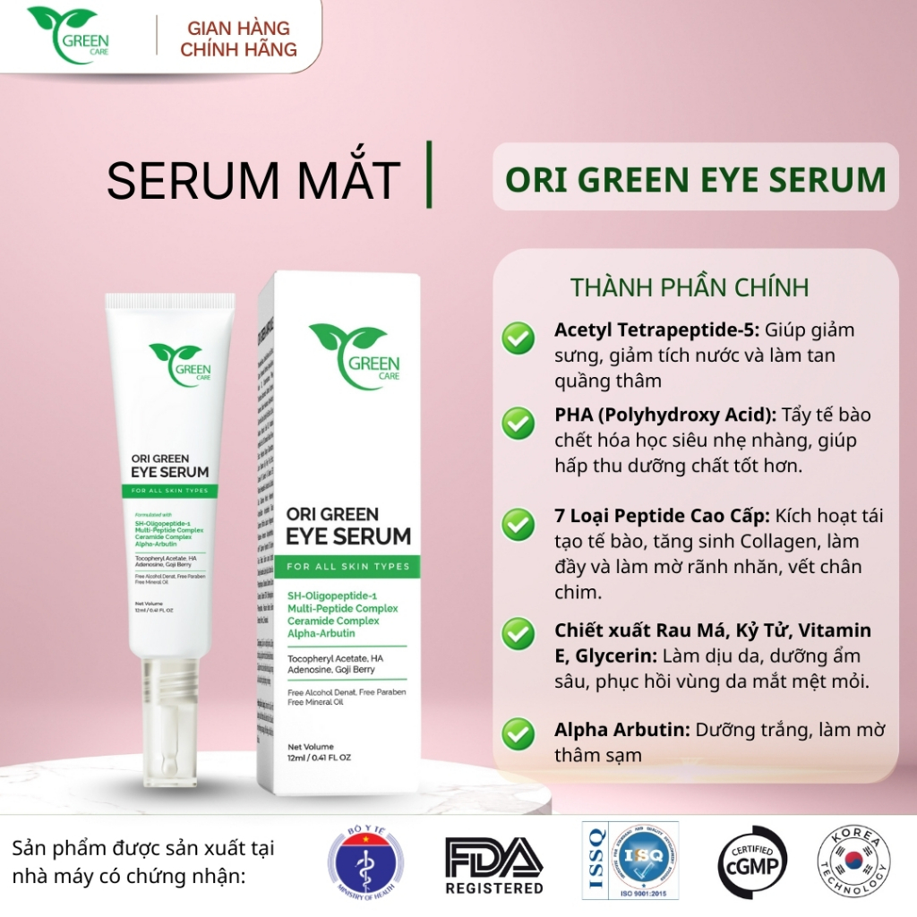 Serum ngừa thâm quầng và bọng mắt, chống lão hoá vùng da mắt _ ORI GREEN EYE SERUM_12ML
