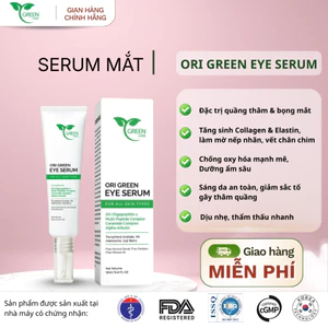 Serum ngừa thâm quầng và bọng mắt, chống lão hoá vùng da mắt _ ORI GREEN EYE SERUM_12ML