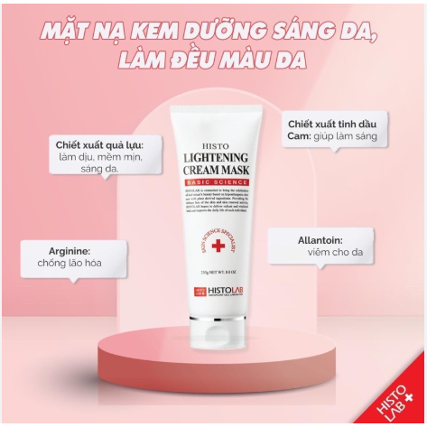 Kem Ủ Trắng Mặt Histolab Lightening Cream Mask Dưỡng Ẩm Trắng Mịn Da 250G