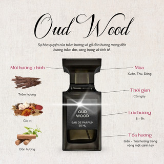 Nước hoa nam TF Oud Wood | Mùi gỗ trầm hương | Nam tính Sang Trọng