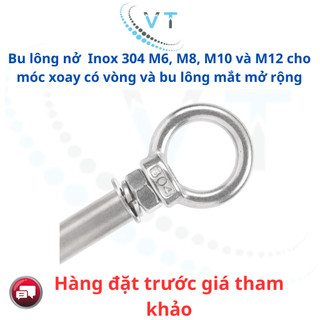 Bu lông nở  Inox 304 M6, M8, M10 và M12 cho móc xoay có vòng và bu lông mắt mở rộng