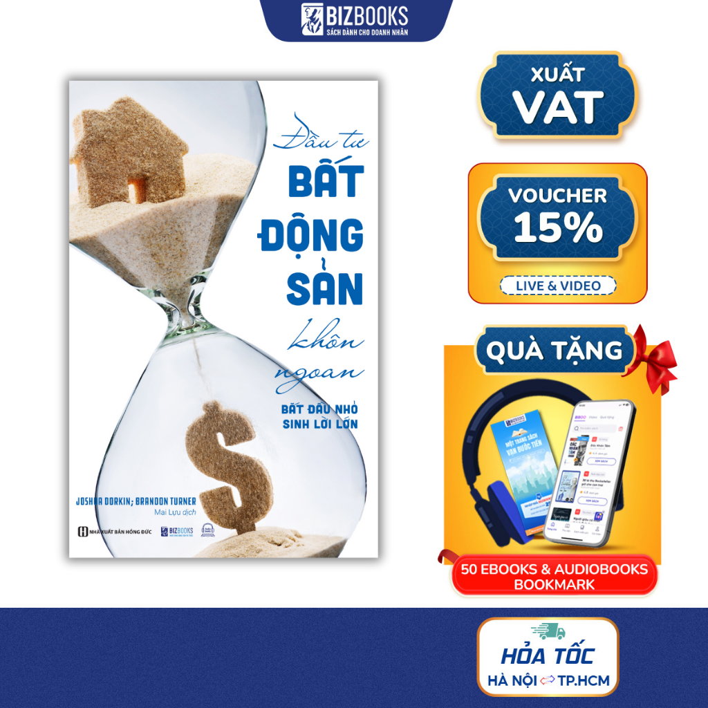 Đầu Tư Bất Động Sản Khôn Ngoan: Bắt Đầu Nhỏ, Sinh Lời Lớn - Sách Kinh Doanh Kinh Tế