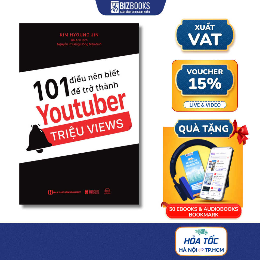 Sách 101 Điều Nên Biết Để Trở Thành Youtuber Triệu Views - Mạng Chia Sẻ Video Lớn Nhất Thế Giới Hiện Nay