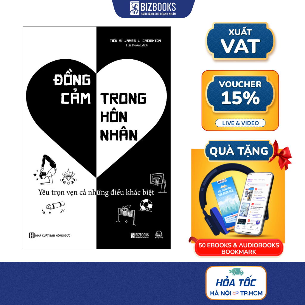 Sách Đồng Cảm Trong Hôn Nhân: Yêu Trọn Vẹn Những Điều Khác Biệt -Cẩm Nang Giải Quyết Những Xung Đột Cho Các Cặp Vợ Chồng