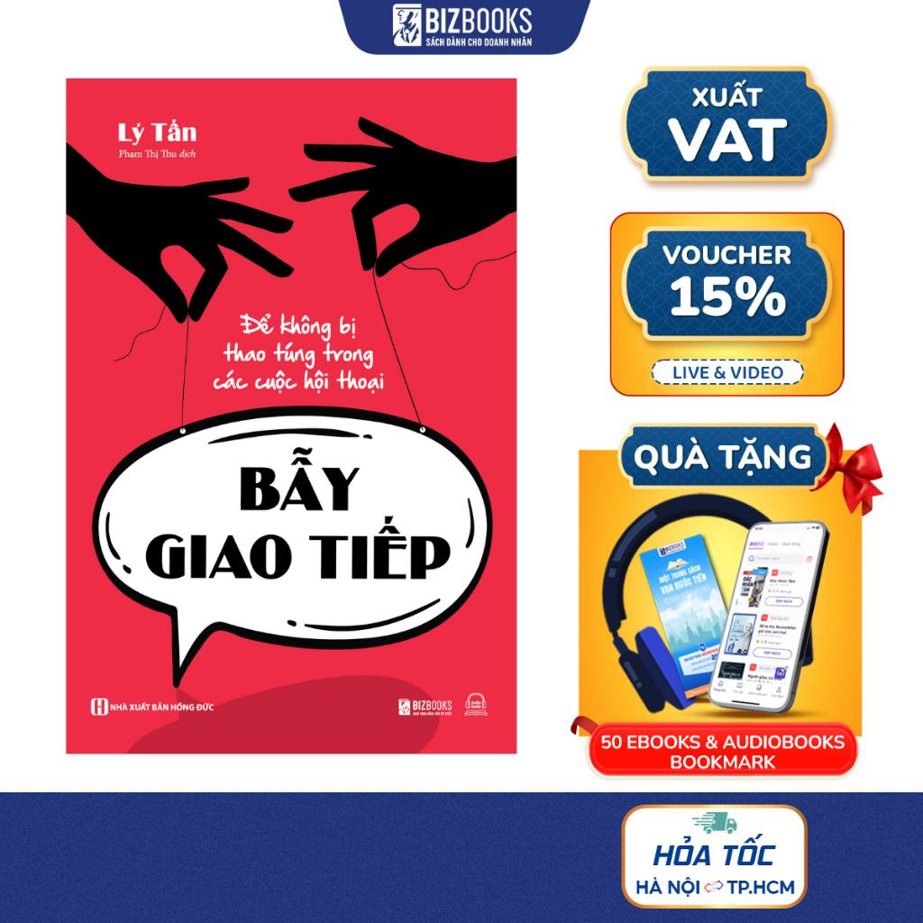 Sách Bẫy Giao Tiếp - Để Không Bị Thao Túng Trong Các Cuộc Hội Thoại - Nâng Cao Chất Lượng Cuộc Trò Chuyện