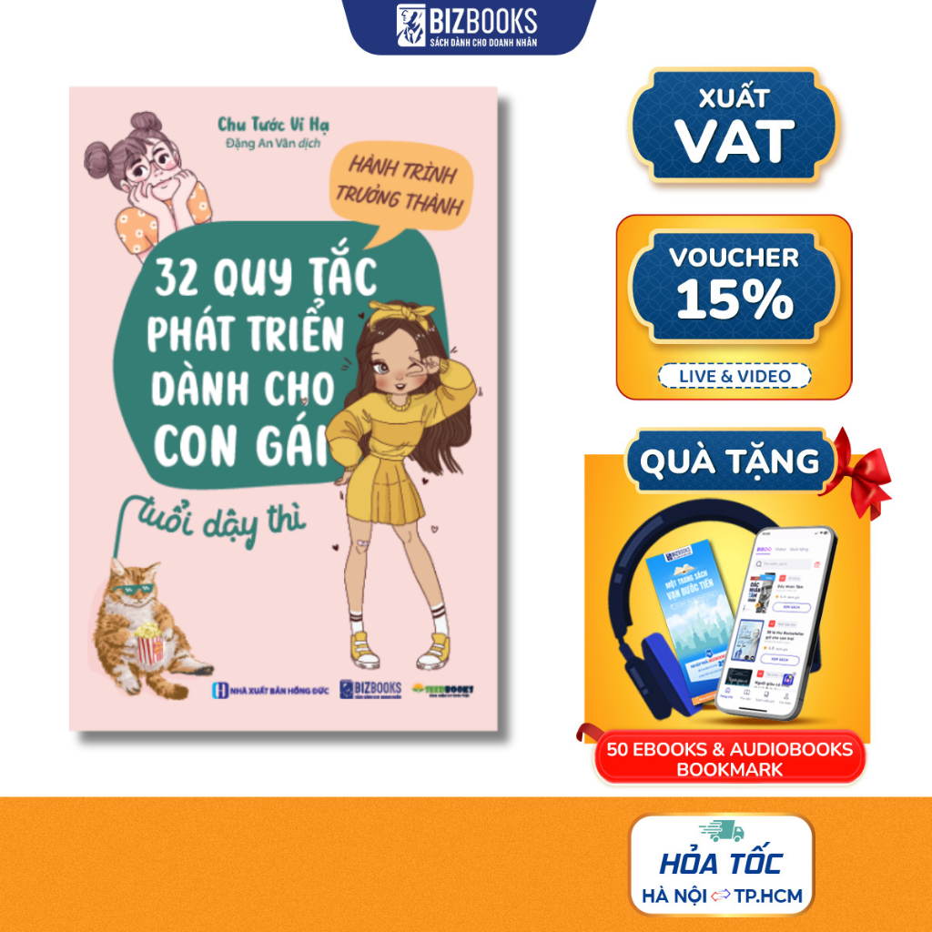 Sách Hành Trình Trưởng Thành - 32 Quy Tắc Phát Triển Dành Cho Con Gái Ở Tuổi Dậy Thì - Hiểu Rõ Hơn Về Cơ Thể - Bizbooks