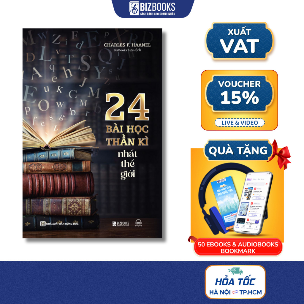 Sách 24 Bài Học Thần Kì Nhất Thế Giới - Khai Thác Sức Mạnh Trí Tuệ Và Thu Hút Những Điều Bản Thân Mong Muốn Bizbooks