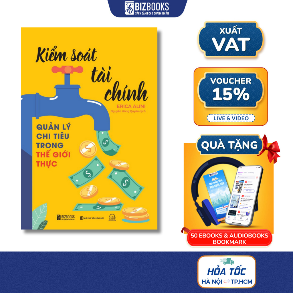 Sách Kiểm Soát Tài Chính: Quản Lý Chi Tiêu Trong Thế Giới Thực - Bizbooks