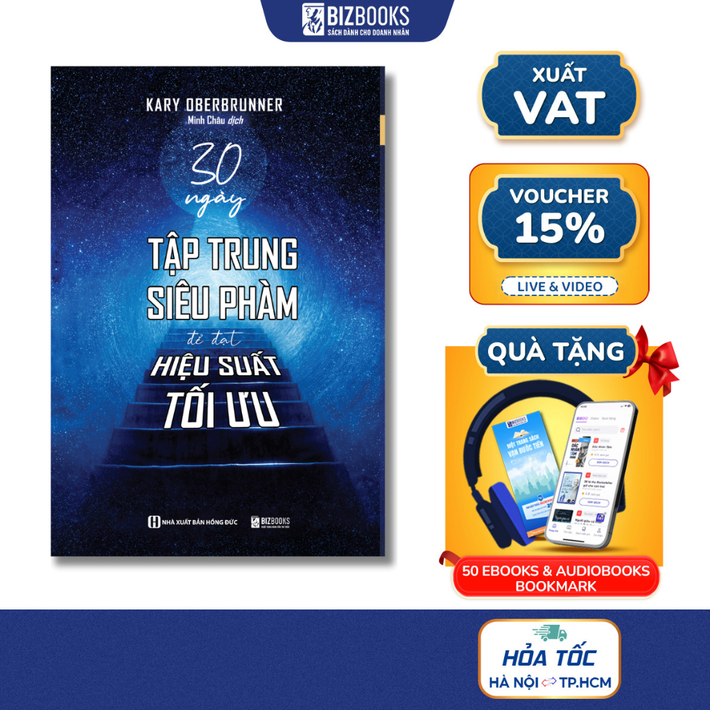 Sách 30 Ngày Tập Trung Siêu Phàm Để Đạt Hiệu Suất Tối Ưu - Bizbooks