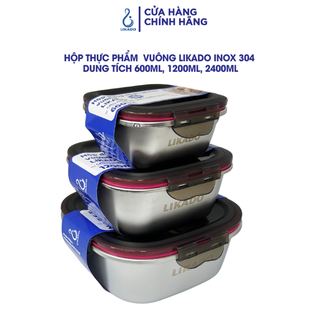 Hộp thực phẩm vuông Likado inox 304 dung tích 600ml, 1200ml, 2400ml