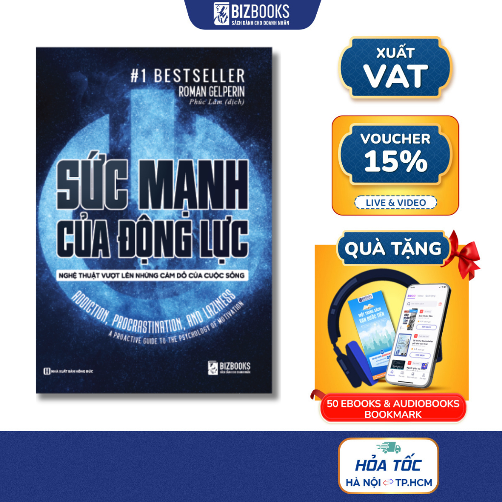 Sách - Sức Mạnh Của Động Lực - Nghệ Thuật Vượt Lên Những Cám Dỗ Của Cuộc Sống