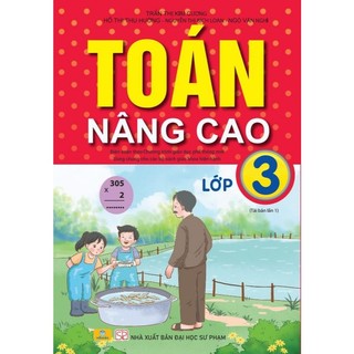 Sách - Toán Nâng Cao Lớp 3 Biên soạn theo chương trình GDPT mới - ndbooks