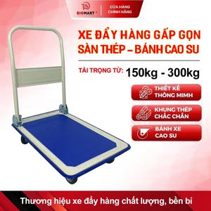 Xe đẩy hàng, xe kéo hàng 150kg, 300kg, tay cầm gấp gọn, 4 bánh xe cao su, sàn thép