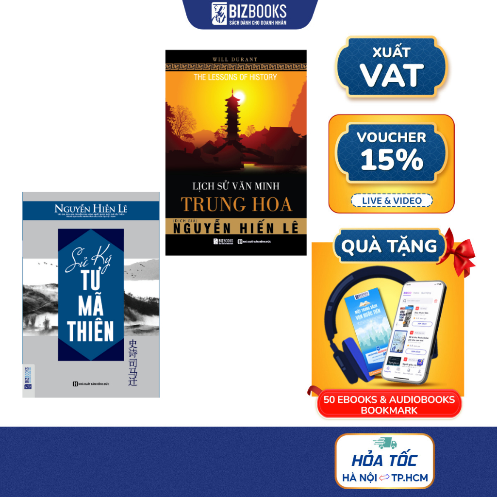 Sách Lịch Sử:  Sử Ký Tư Mã Thiên – Lịch Sử Văn Minh Trung Hoa | Khám Phá Thăng Trầm & Tinh Hoa Văn Minh | Bizbooks
