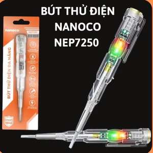 Bút thử điện Nanoco NEP7250 IP66,bút thử điện cảm ứng,bút thử điện đa năng,bút thử điện hạ thế,bút thử điện điện quang