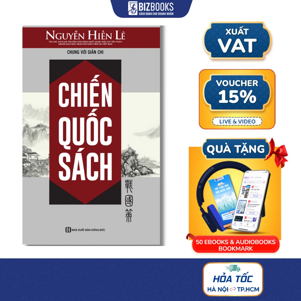 Chiến Quốc Sách - Lịch Sử Thời Xuân Thu Chiến Quốc - Dịch Giả Nguyễn Hiến Lê
