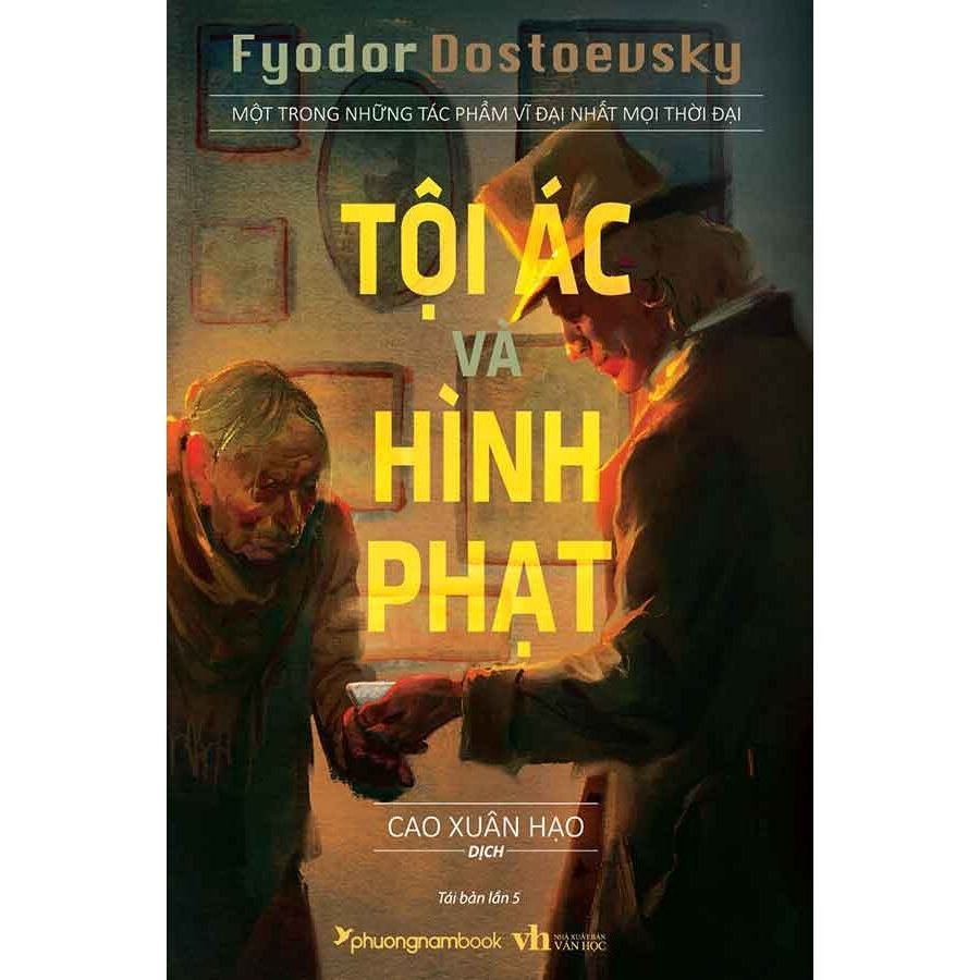 Sách - Tội Ác Và Hình Phạt (tái bản lần thứ 5) - Tác giả Fyodor Dostoevsky