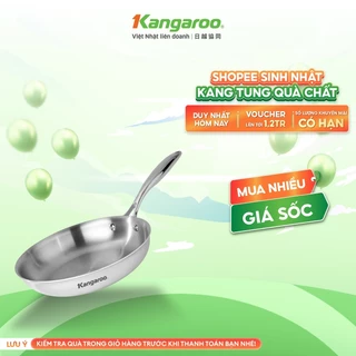 Chảo Inox liền khối đa lớp chống dính tự thân Kangaroo KGFPD1NE kích thước 20-24-26cm - Inox 304
