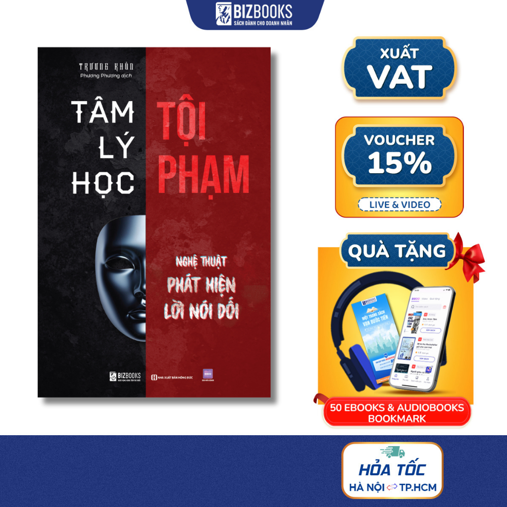 Sách Tâm Lý Học Tội Phạm - Nghệ Thuật Phát Hiện Lời Nói Dối - Bizbooks
