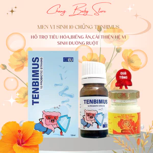 Men vi sinh 10 chủng Tenbimus bổ sung lợi khuẩn hệ tiêu hoá, giảm táo bón bé từ sơ sinh chai 10ml Chang baby store