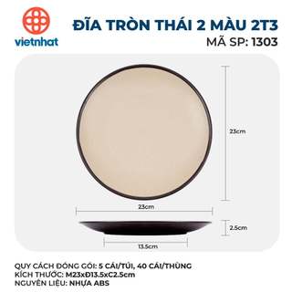 Đĩa tròn Thái 2 màu nhựa ABS nguyên sinh bền đẹp chịu nhiệt tốt mặt nhám sần tinh tế dễ vệ sinh 1300-1301-1302-1303-1304
