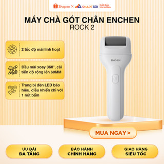 Máy Chà Gót Chân Enchen Rock 2 - 2 chế độ - mịn màng, chăm sóc gót chân | Bảo hành 12 tháng