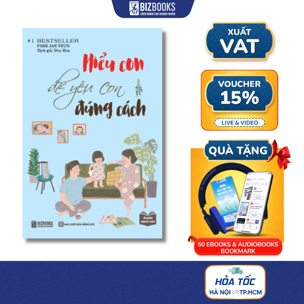 Sách - Tuyệt chiêu dạy con thời 4.0 qua cuốn sách: Hiểu con để yêu con đúng cách