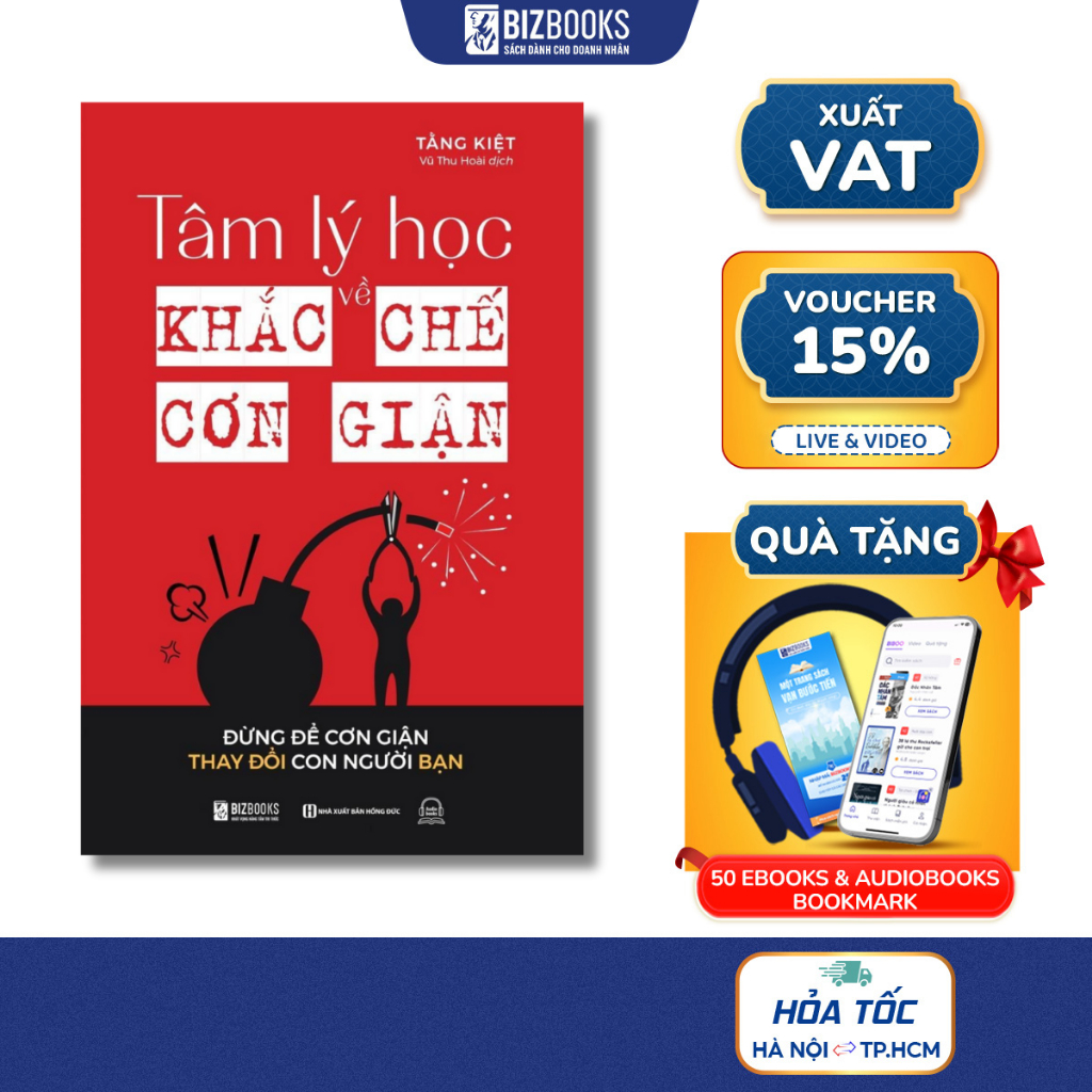 Sách Tâm Lý Học Về Khắc Chế Cơn Giận - Đừng Để Cơn Giận Thay Đổi Con Người Bạn