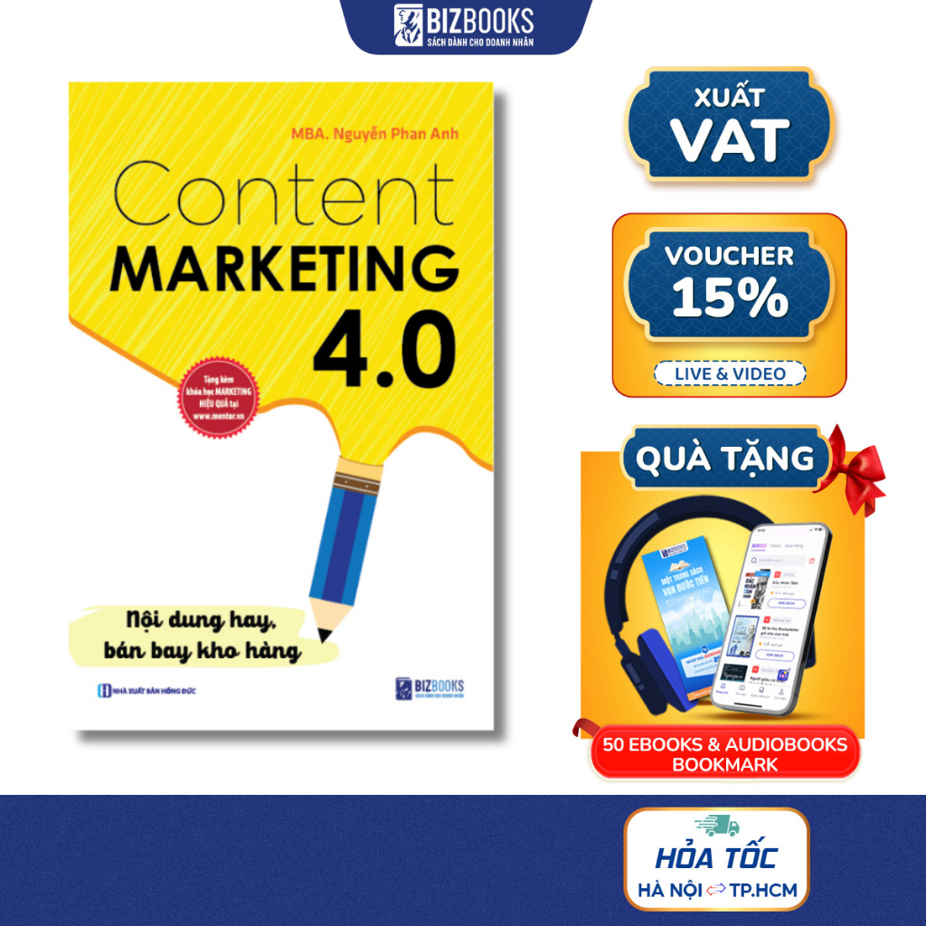 Sách Content Marketing 4.0: Nội Dung Hay, Bán Bay Kho Hàng - Tặng kèm khóa học online