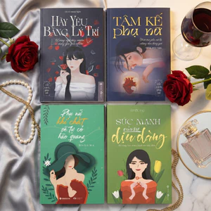 Sách - Combo 4 Cuốn: Tâm Kế Phụ Nữ + Hãy Yêu Bằng Lý Trí + Phụ Nữ Khí Chất Sẽ Tự Có Hào Quang + Sức Mạnh Của Sự Dịu Dàng