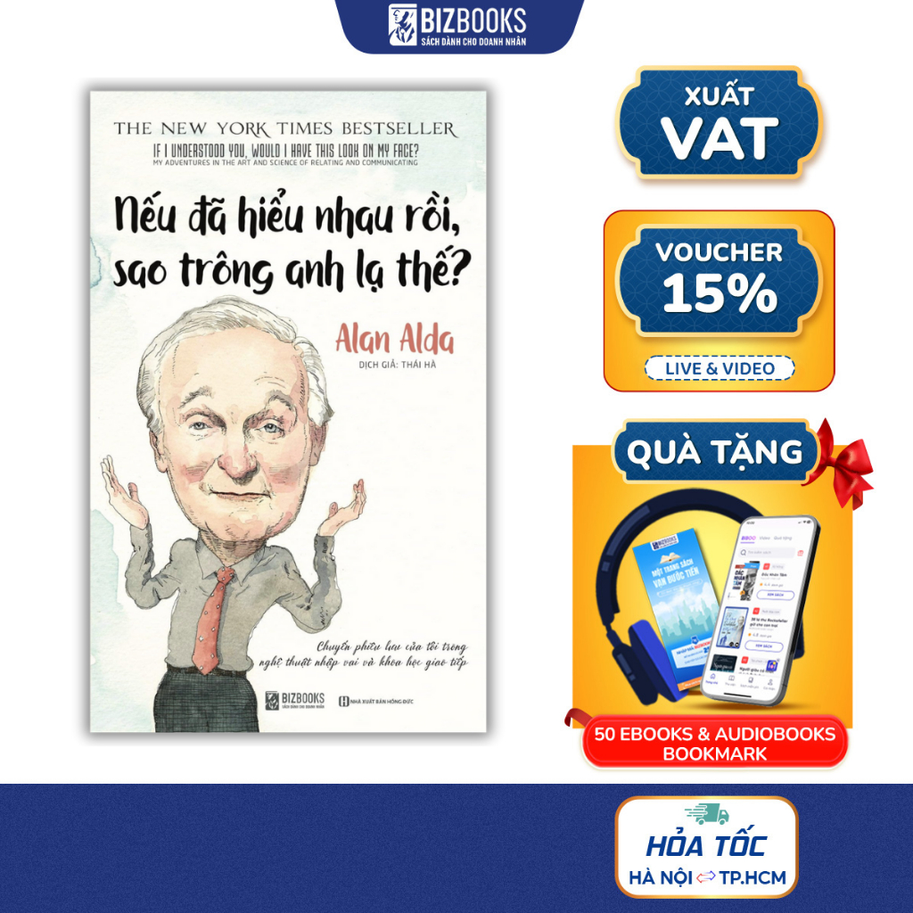Sách - BIZBOOKS - Nếu Đã Hiểu Nhau Rồi, Sao Trông Anh Lạ Thế? - 1 BEST SELLER
