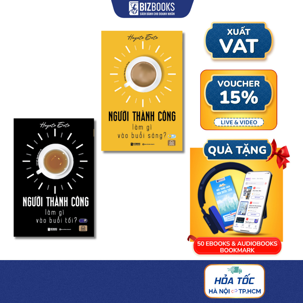 Combo Sách Người Thành Công Làm Gì Mỗi Ngày | Hayato Goto – Bí Quyết Làm Chủ Buổi Sáng & Buổi Tối | Bizbooks