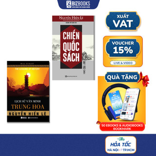 Bộ Sách Lịch Sử Trung Hoa: Chiến Quốc Sách Và Lịch Sử Văn Minh Trung Hoa - Nguyễn Hiến Lê - Bizbooks