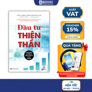 Sách - Đầu Tư Thiên Thần - Hướng Dẫn Tìm Kiếm Và Đầu Tư Sinh Lời Từ Các Startups
